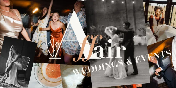 A collage of wedding photos including a bride, first dance, and guests, with the text 'The Affair Weddings & Events' overlaid.
