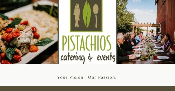 A catering company banner showing a plated dish with chicken and vegetables on the left, the Pistachios Catering & Events logo in the center, and a long outdoor banquet table with seated guests on the right.