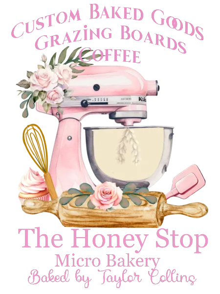 Promotional graphic for The Honey Stop Micro Bakery showing a pink stand mixer, cupcakes, and text listing custom baked goods, grazing boards, and coffee.