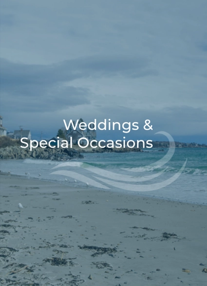 Coastal beach scene with text overlay reading 'Weddings & Special Occasions'