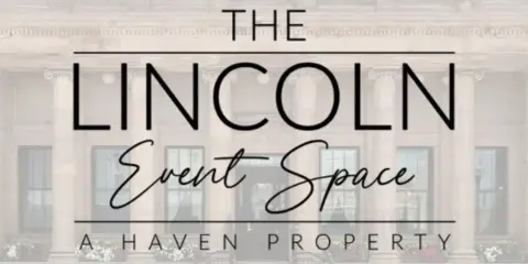 Exterior view of a historic stone building with columns and a grand entrance, overlaid with the text 'The Lincoln Event Space'.