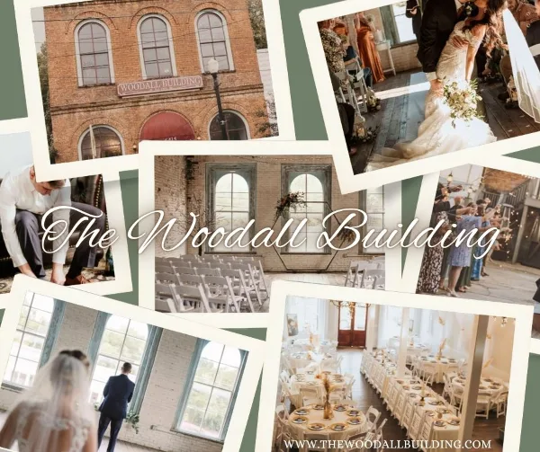 A photo collage featuring the exterior of the Woodall Building, interior wedding ceremony setup, reception tables, and wedding party photos.